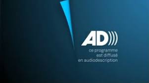 L’audiodescription monte le son avec la publication d’un guide sous l’égide du CSA