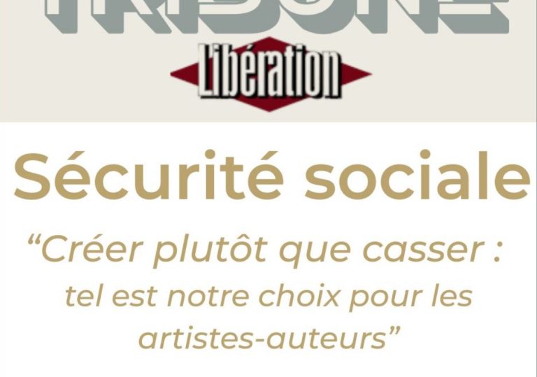 Créer plutôt que casser : tel est notre choix pour les artistes-auteurs